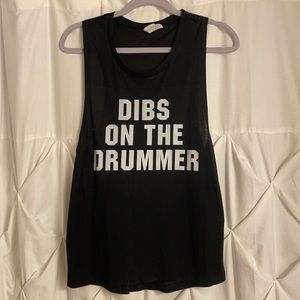 Dibs on the drummer muscle tee